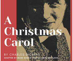 A Christmas Carol  16 December